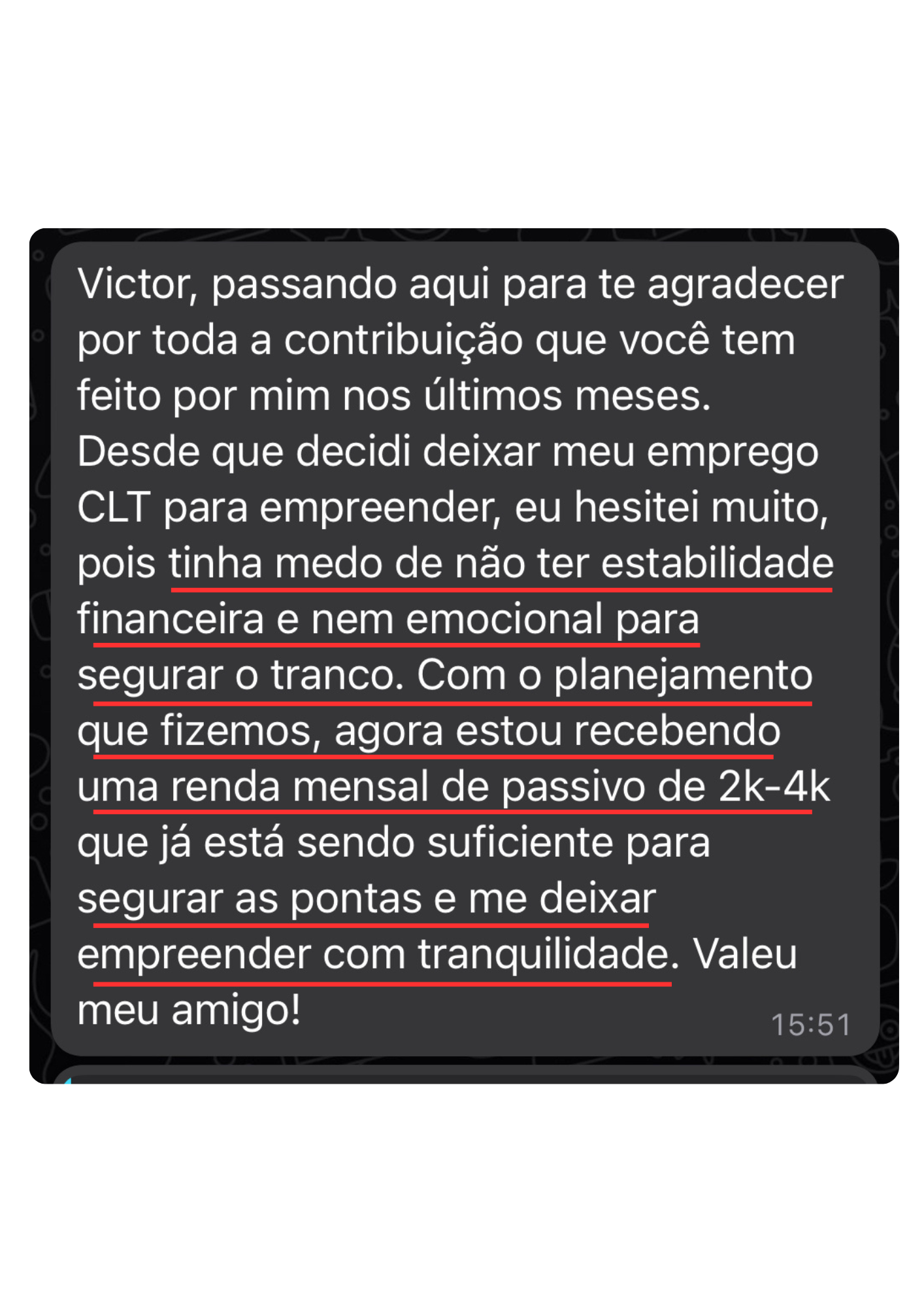 Depoimento de cliente que saiu do CLT com renda passiva